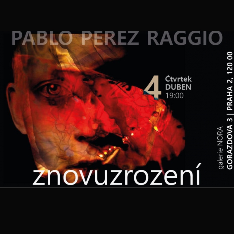 Pablo Pérez Raggio - Znovuzrození